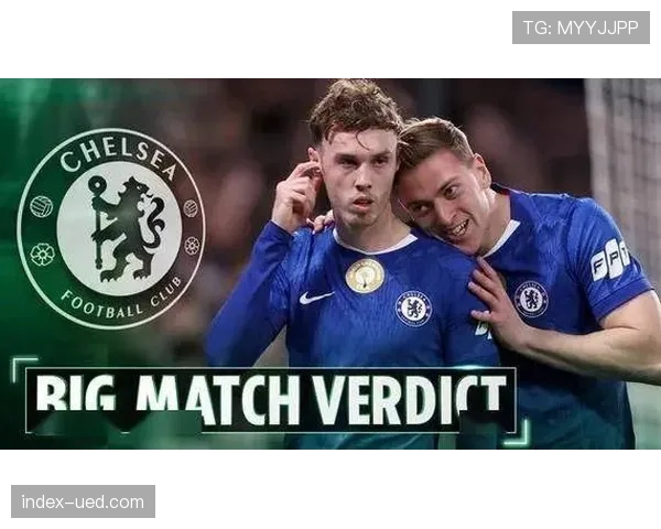 切尔西防线重组迫在眉睫，福法纳复出能否提升防守稳定性